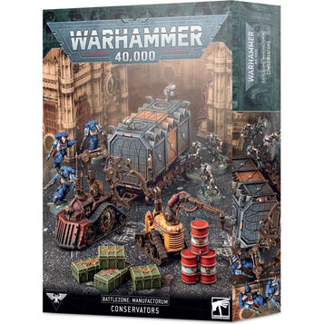 Battlezone Manufactorum: Conservadores