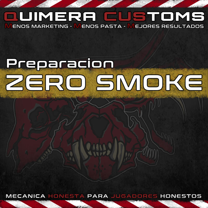 Zero Smoke - Quimera Customs