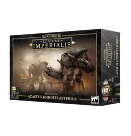 Acastus Knights Asterius Mechanicum - Legions Imperialis - PREPEDIDO
